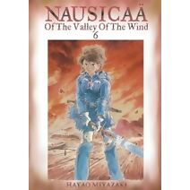 Nausicaä of the Valley of the Wind, Vol. 6 (Nausicaä of the Valley of the Wind)