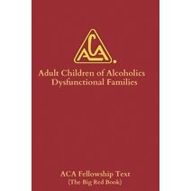 Adult Children of Alcoholics/Dysfunctional Families