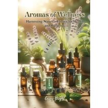 Aromas of Wellness