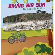 Biking Big Sur by Outside Buddy (Outside Buddy Books)
