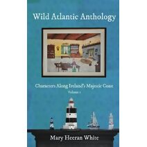 Wild Atlantic Anthology