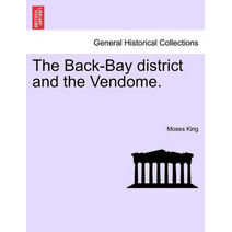 Back-Bay District and the Vendome.