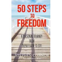 50 Steps to Freedom