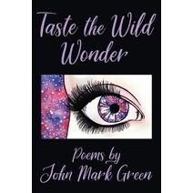 Taste the Wild Wonder