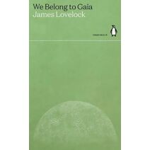 We Belong to Gaia (Green Ideas)