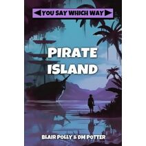 Pirate Island (You Say Which Way)