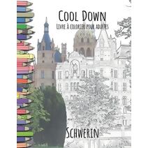 Cool Down - Livre à colorier pour adultes