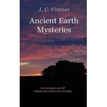 Ancient Earth Mysteries (Ancient Mysteries)