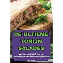 de Ultieme Tonijn Salades