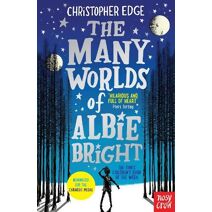 Many Worlds of Albie Bright