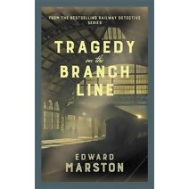 Tragedy on the Branch Line