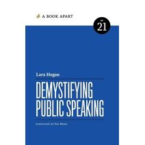 Demystifying Public Speaking