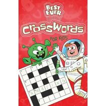 Best Ever Crosswords for Kids (Best Ever Puzzles)