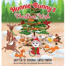 Hunnie Bunny's Christmas Wish (Hunnie Bunny)
