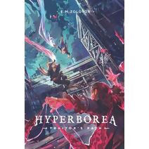 Hyperborea - Traitor's Path (Hyperborea)