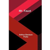 Mr. Faust