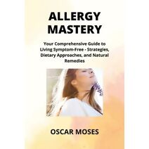 Allergy Mastery