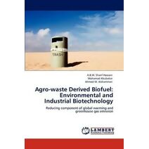 Agro-waste Derived Biofuel