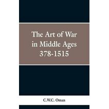 Art of War in the Middle Ages