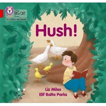 Hush! (Collins Big Cat Phonics for Letters and Sounds)