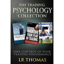 Trading Psychology Collection (Trading Psychology Made Easy)