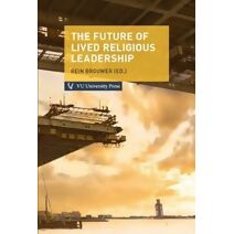 Future of Lived Religious Leadership