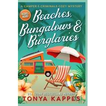 Beaches, Bungalows & Burglaries (Camper & Criminals Cozy Mystery)