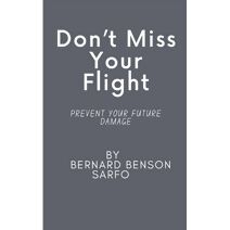 Don't Miss Your Flight