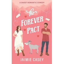 Forever Pact (Bachelors of Paradise Valley)