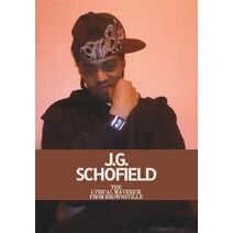 J.G. SCHOFIELD The Lyrical Maverick From Brownsville (1)