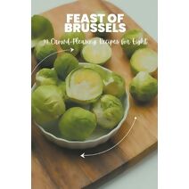 Feast of Brussels (Vegetable)