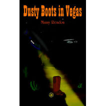 Dusty Boots in Vegas