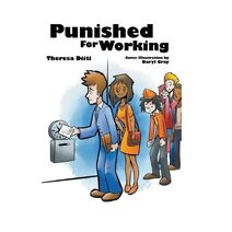 Punished For Working