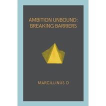 Ambition Unbound