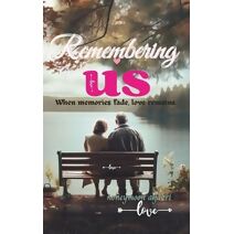 Remembering US