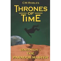 Thrones of Time (Nova-Storm Chronicles)