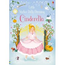 Little Sticker Dolly Dressing Fairytales Cinderella (Little Sticker Dolly Dressing)