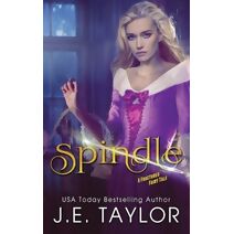 Spindle (Fractured Fairy Tale)