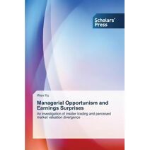 Managerial Opportunism and Earnings Surprises
