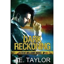 Dark Reckoning (Steve Williams)