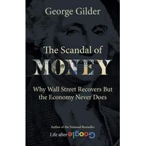 Scandal of Money