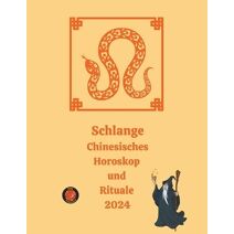 Schlange Chinesisches Horoskop und Rituale 2024