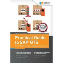 Practical Guide to SAP GTS