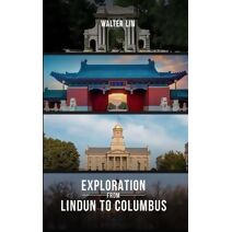 Exploration from Lindun to Columbus