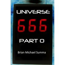 Universe 666 Part 0 (Universe 666)