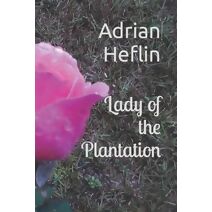 Lady of the Plantation