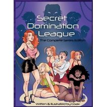 Secret Domination League
