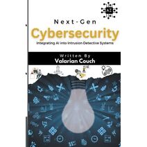 Next-Gen Cybersecurity