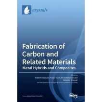 Fabrication of Carbon and Related Materials/Metal Hybrids and Composites