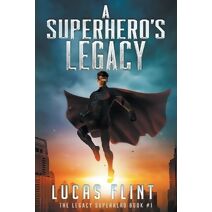 Superhero's Legacy (Legacy Superhero)